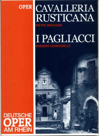 Programmheft "Cavalleria Rusticana, I Pagliacci" von Pietro Mascagni und Ruggero Leoncallo. Pre ...