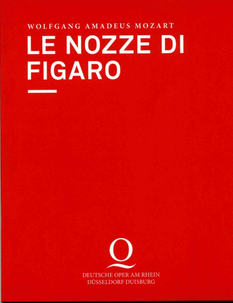 Programmheft zu "Le nozze die Figaro" von Wolfgang Amadeus Mozart. Deutsche Oper am Rhein, Prem ...