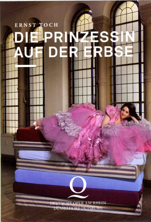 Programmheft zu "Die Prinzessin auf der Erbse" von Ernst Toch. Deutsche Oper am Rhein, Premiere ...