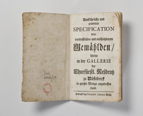 Gerhard Joseph Karsch (Autor*in), Ausführliche und gründliche Specifikation derer vortrefflichen und unschätzbaren Gemählden, ca./ c. 1719