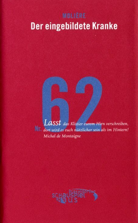 Programmheft "Der eingebildete Kranke" von Molière. Premiere am 14.10.2005 im Gr0ßen Haus, Düss ...