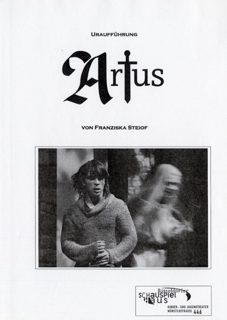 Programmheft "Artus" (Uraufführung). Premiere am 27.6.2004 im Kinder- und Jugendtheater, Düssel ...