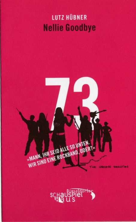 Programmheft "Nellie Goodbye" von Anke Schubert. Premiere am 31.6.2006 auf der Probebühne, Düss ...