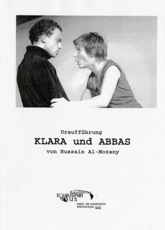 Programmheft "Klara und Abbas" von Hussain Al-Mizani. Premiere am 21.9.2005 im Kinder und Jugen ...