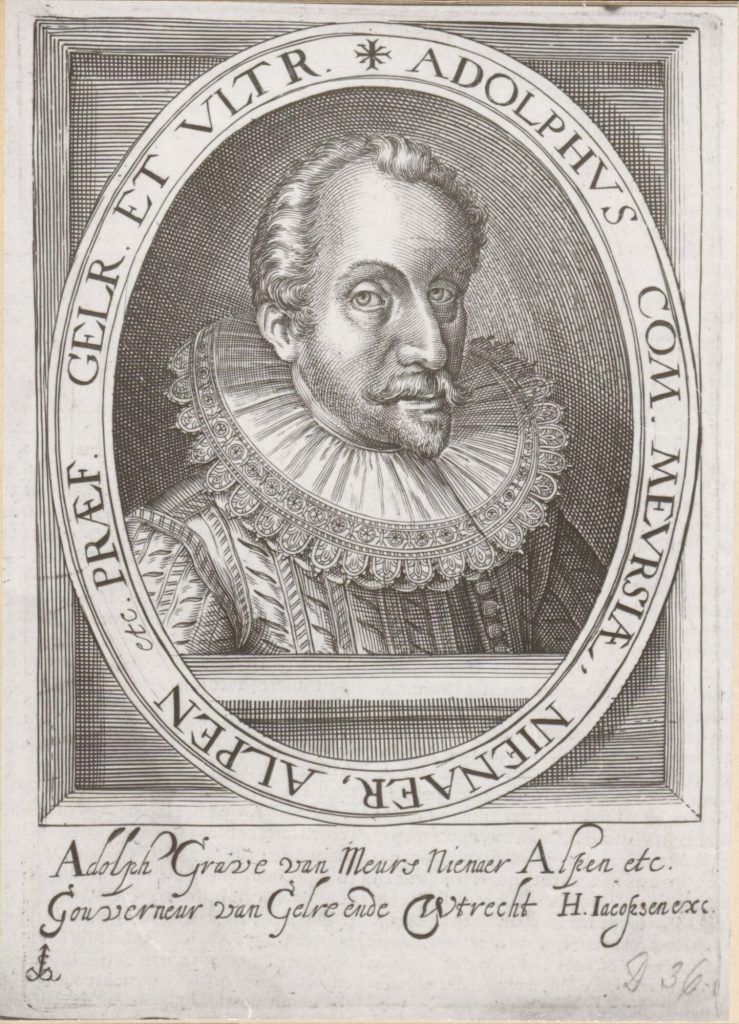 Adolf (1554 - 1589), Graf von Moers und Neuenahr-Alpen, Statthalter von Gelderland und Utrecht