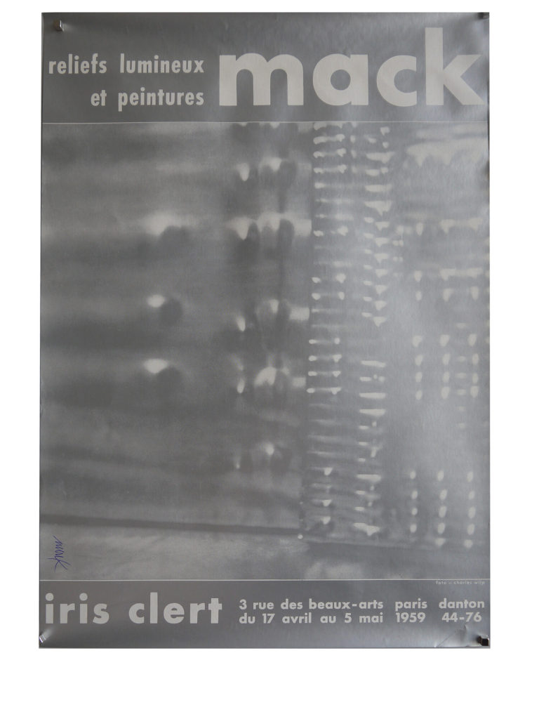 Mack: Reliefs, Lumineux et Peintures. Galerie Iris Clert Paris, 17.04.-05.05.1959