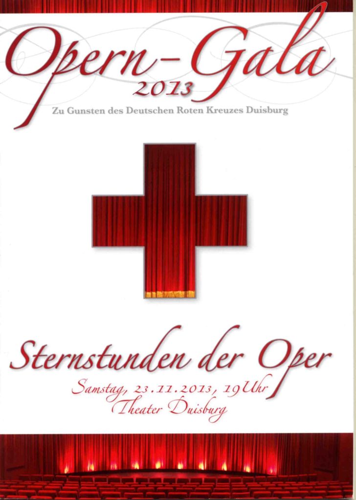 Programmheft zu "Opern-Gala 2013" zu Gunsten des Deutschen Roten Kreuzes Duisburg. Deutsche Ope ...