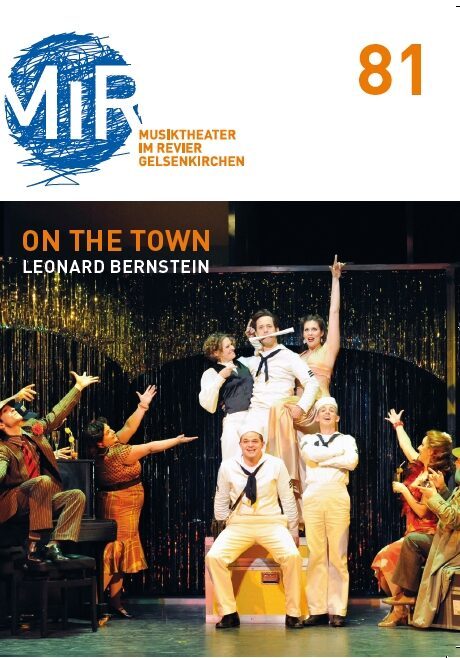 Programmheft zu "On The Town" von Leonard Bernstein. Gelsenkirchen, 1.2.2014 (2013/2014)