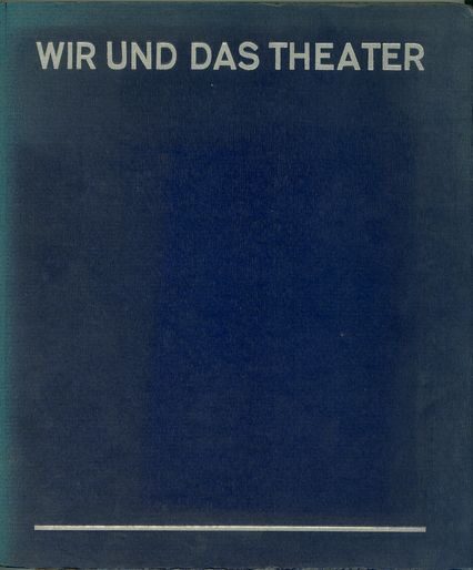 Wir und das Theater, 1932