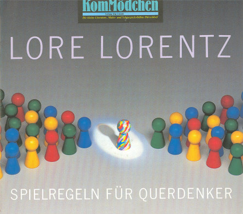 Lore Lorentz (Herausgeber*in), Spielregeln für Querdenker, 17.11.1988