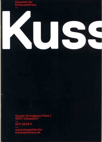 Programmheft zu "Der Kuss" von Guillermo Calderón. Düsseldorf, 14.3.2014 (2013/2014)