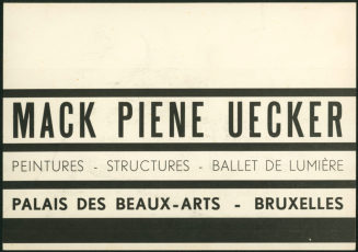 Dynamo. Mack, Piene, Uecker. Palais des Beaux-Arts, Brüssel, 01.12.-12.12.1962