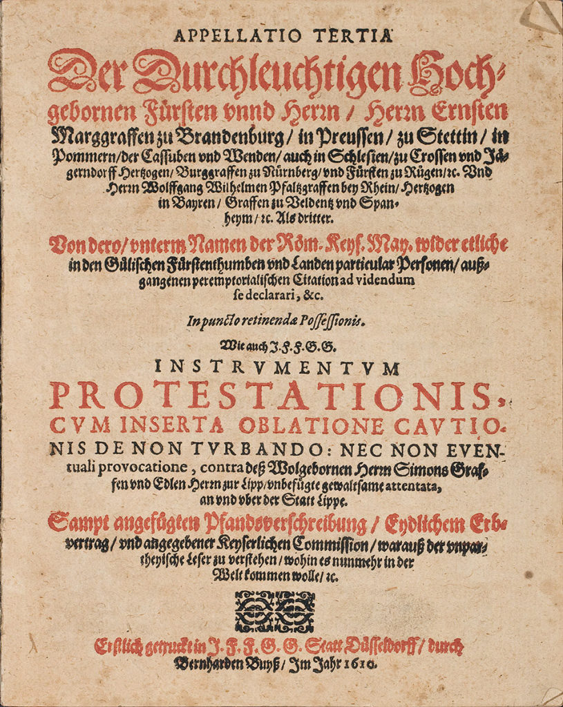 Appellatio Tertia. Der Durchleuchtigen (...) Herrn Ernsten Marggraffen zu Brandenburg (...) Vnd Herrn Wolfgang Wilhelmen Pfaltzgraffen bei Rhein