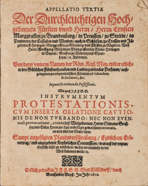 Bernhard Buyß (Drucker*in), Appellatio Tertia. Der Durchleuchtigen (...) Herrn Ernsten Marggraffen zu Brandenburg (...) Vnd Herrn Wolfgang Wilhelmen Pfaltzgraffen bei Rhein, 1610