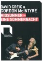 Programmheft zu "Midsummer - eine Sommernacht" von David Greig & Gordon McIntyre. Düsseldorf, 2 ...