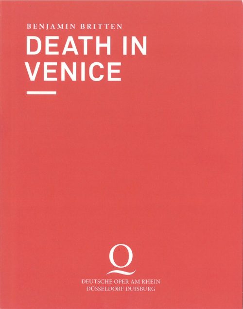 Programmheft zu "Death in Venice" von Benjamin Britten - Premieren am 14. Juni 2014, Opernhaus  ...