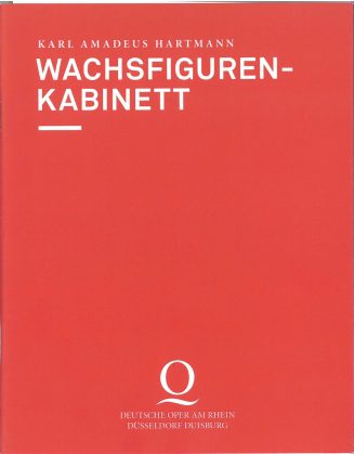 Programmheft zu "Wachsfigurenkabinett" von Karl Amadeus Hartmann - Premiere an der Deutschen Op ...