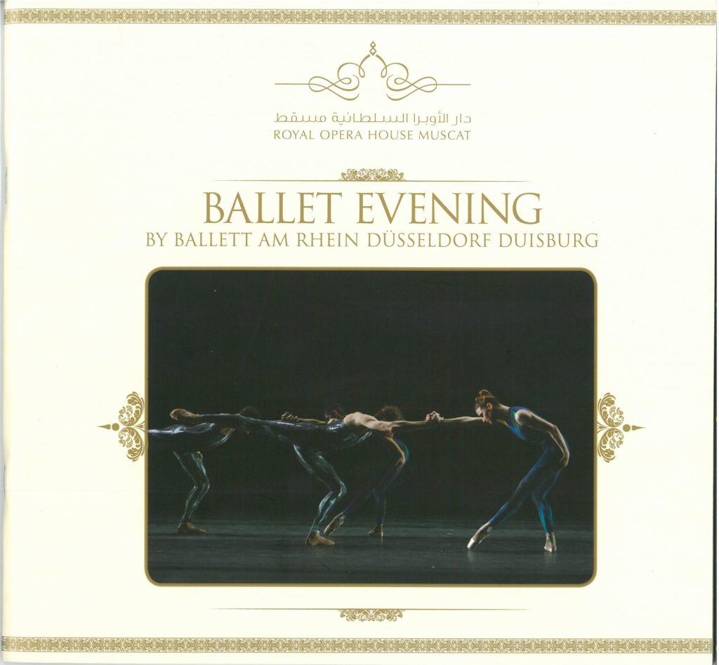 Programmheft Gastspiel in Muscat (Oman): Ballet Evening by Ballet am Rhein Düsseldorf Duisburg, ...