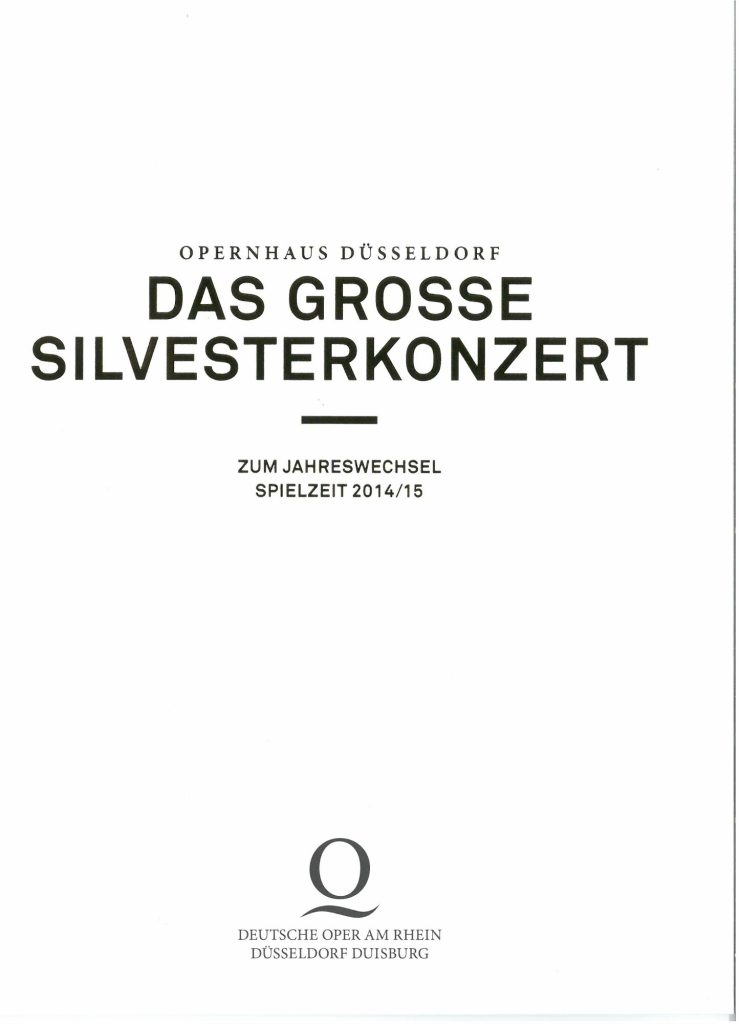 Programmheft zu "Das grosse Silversterkonzert : zum Jahreswechsel, Spielzeit 2014/25, Opernhaus ...