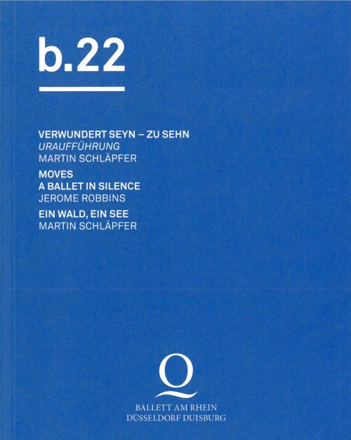 Programmheft Ballett am Rhein - b.22. Deutsche Oper am Rhein Düsseldorf Duisburg in Düsseldorf, ...