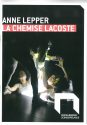 Programmheft zu "La Chemise Lacoste" von Anne Lepper, Düsseldorfer Schauspielhaus Uraufführung  ...