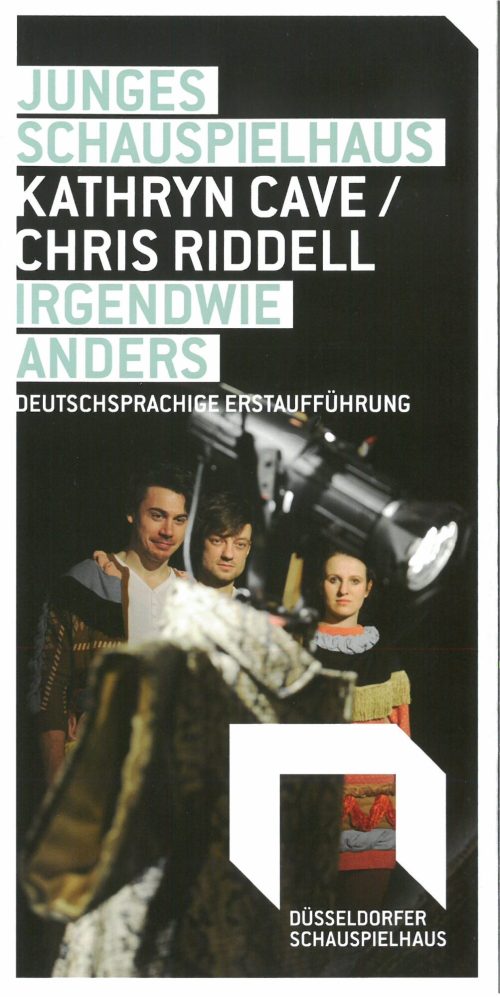 Programmheft zu "Irgendwie anders" von Kathryn Cave / Chris Riddel. Düsseldorfer Schauspielhaus ...