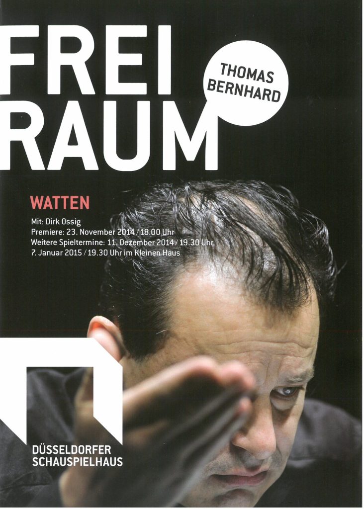 Programmheft (Titel) zu "Watten" von Thomas Bernhard in der Reihe 'Freiraum'. Düsseldorfer Scha ...