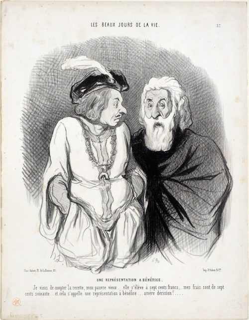 Honoré Daumier (Künstler*in), Une représentation a bénéfice. Je viens de compter la recette, mon pauvre vieux... elle s'élève à sept cents francs,... mes frais sont de sept cents soixante... et cela s'appelle une représentation à bénéfice... amère dérision! ...., ca. 1844