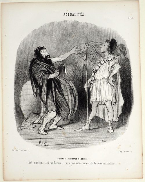 Honoré Daumier (Künstler*in), Diogène et Alcibiade à  L'Odéon.
- Ah! c'moderne... ça un homme.... n'y a pas même moyen de l'mordre aux mollets!.., ca. 1846