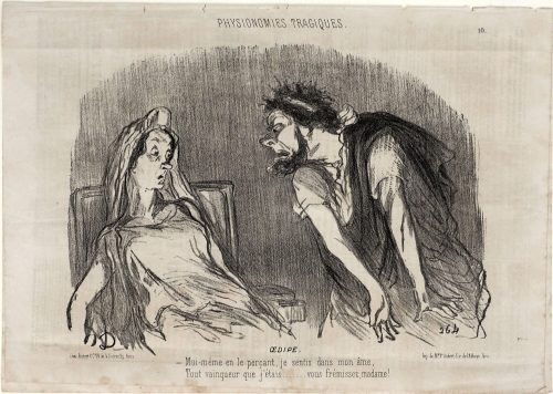 Honoré Daumier (Künstler*in), Oedipe.
- Moi-même en le perçant, je sentis dans mon âme,
Tout vainqueur que j'étais...... vous frémissez, madame!
, 15.07.1851