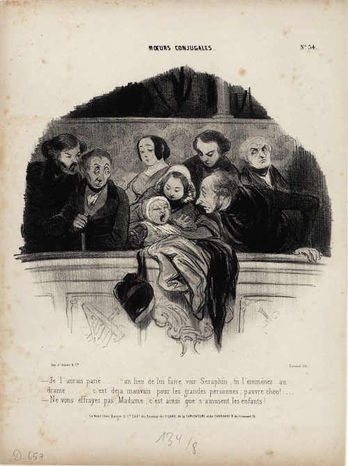 Honoré Daumier (Künstler*in), - Je l'aurais parié..... au lieu de lui faire voir Séraphin, tu l'emmènes au drame......c'est déja mauvais pour les grandes personnes : pauvre chou !....
- Ne vous effrayez pas, Madame, c'est ainsi que s'amusent les enfants !, 1839-1842