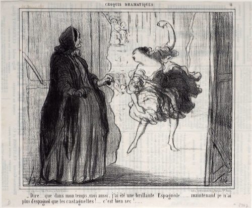 Honoré Daumier (Künstler*in), - Dire.... que dans mon temps, moi aussi, j'ai été une brillante Espagnole....... maintenant je n'ai plus d'espagnol que les castagnettes!....c'est bien sec!....., 24.01.1857