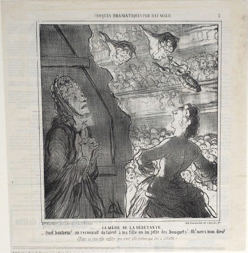 Honoré Daumier (Künstler*in), La mère de la débutante.
- Quel bonheur!.. on reconnait du talent à ma fille, on lui jette des bouquets!.. Oh! merci mon dieu! (Dans sa joie elle oublie que c'est elle même qui les a achetè), 02.07.1864