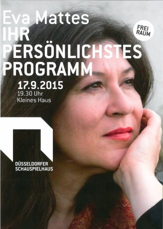 Programmzettel zu "Eva Mattes - Ihr persönlichstes Programm" im Düsseldorfer Schauspielhaus, Kl ...