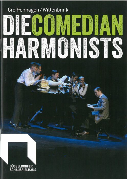 Programmheft zu "Die Comedian Harmonists" von Gottfried Greiffenhagen und Franz Wittenbrink. Pr ...