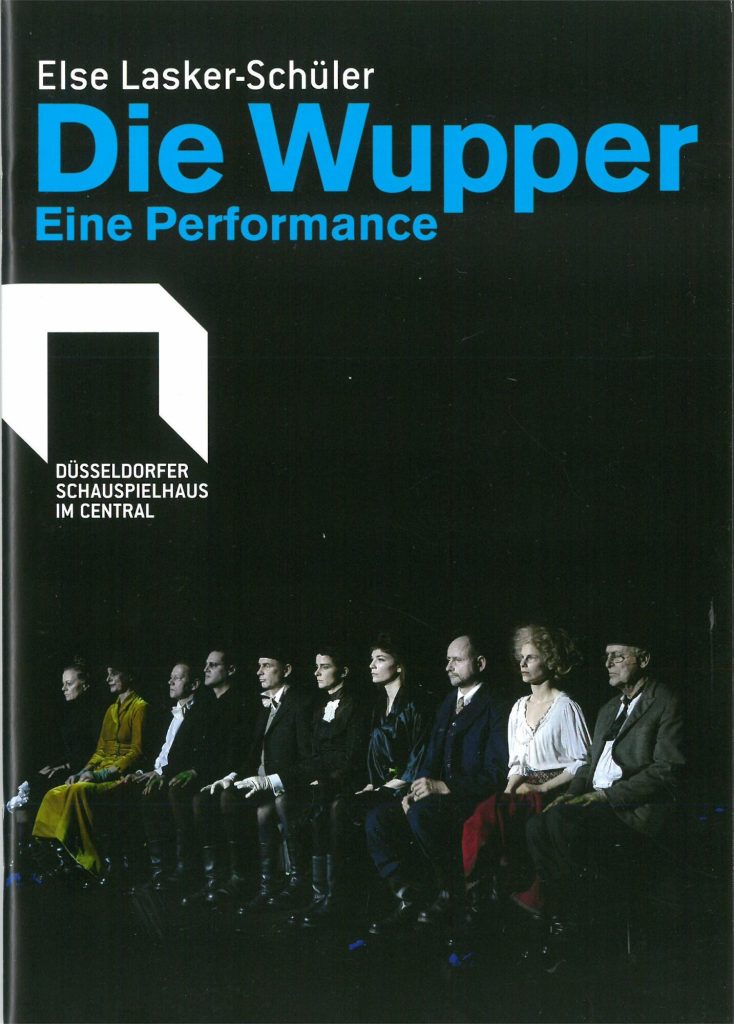 Programmheft zu "Die Wupper - Eine Performance" von Else Lasker-Schüler. Premiere am 12. Februa ...