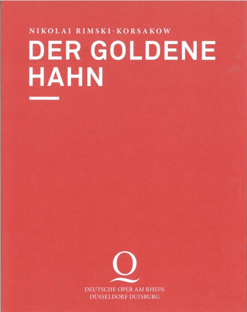 Programmheft zu "Der goldene Hahn" von Nikolai Rimski-Korsakow. Premiers an der Deutschen Oper  ...