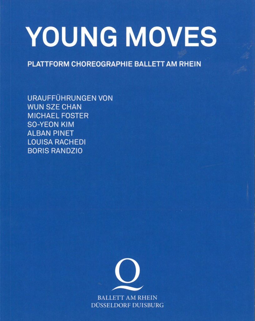 Programmheft Young Moves - Plattform Choreographie Ballett am Rhein. Premiere am 18. Juni 2016  ...