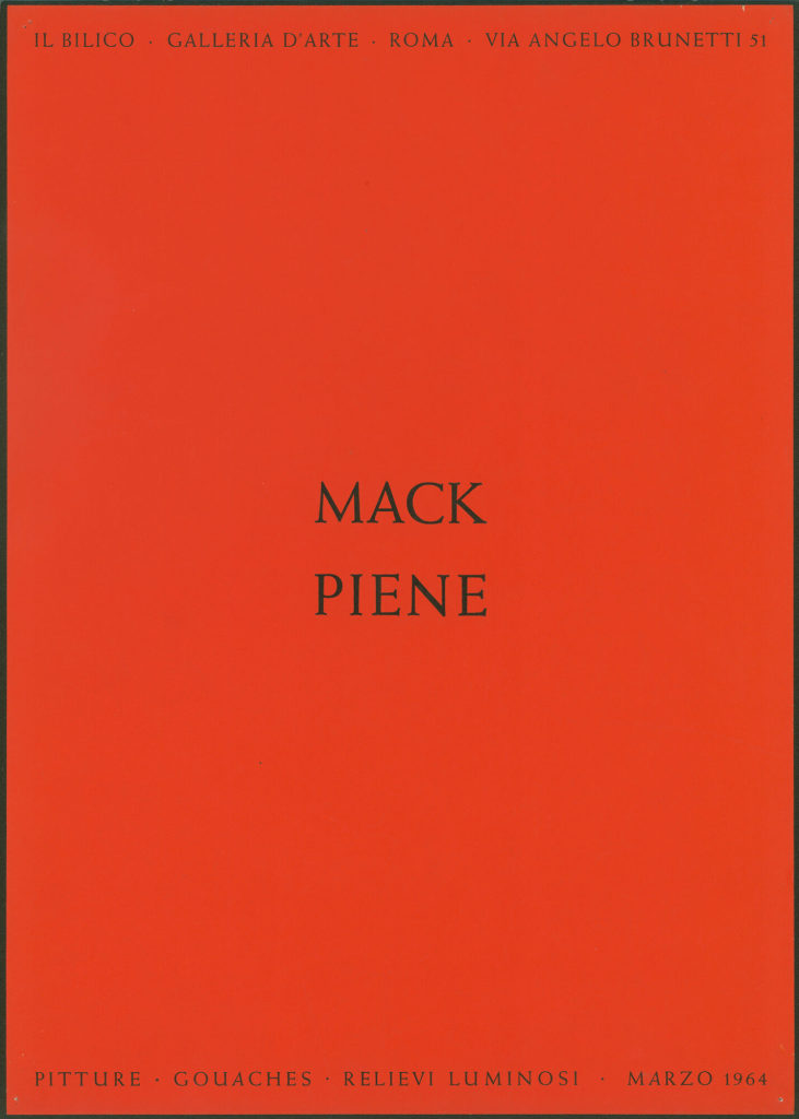 Mack, Piene. Pitture, Gouaches, Relievi Luminosi. Il Bilico Galeria d'Arte, Roma, 03.1964