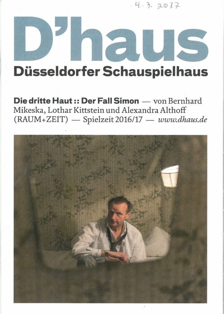 Programmheft zu "Die dritte Haut :: Der Fall Simon" von Bernhard Mikeska, Lothar Kittstein und  ...