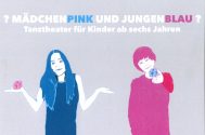 Postkarte zu "?Mädchen pink und Jugen blau?" - Tanztheater für Kinder ab sechs Jahren von Claud ...