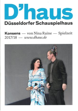 Programmheft zu "Konsens" von Nina Raine. Premiere am 20. Januar 2018 im Central, Große Bühne,  ...