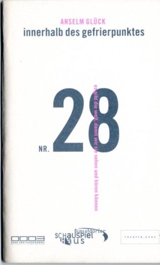 Programmheft "innerhalb des gefrierpunktes" von Anselm Friedrich Glück. Premiere am 11.6.2003 i ...