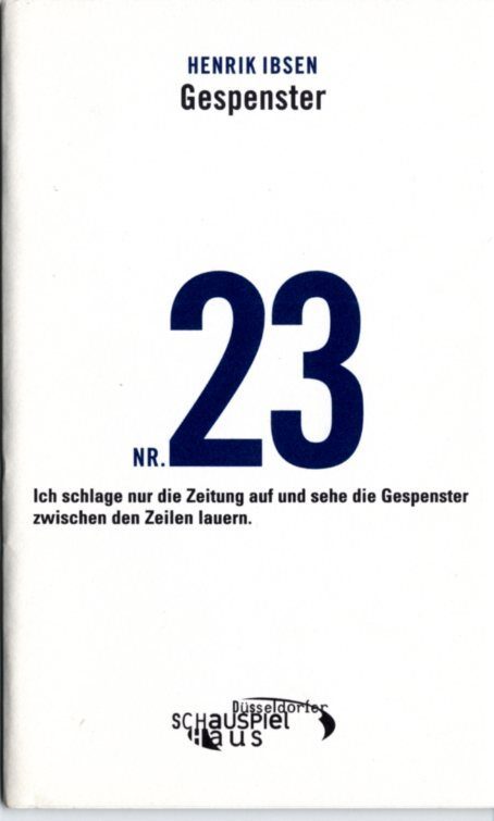 Programmheft "Gespenster" von Henrik Ibsen. Premiere am 15.3.2003 im Großen Haus, Düsseldorfer  ...