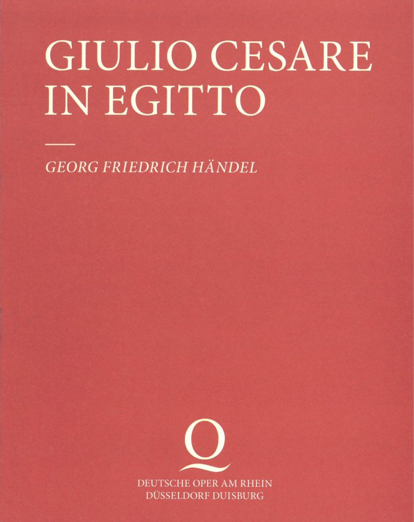 Programmheft zu "Giulio Cesare in Egitto" von Georg Friedrich Händel. Wiederaufnahmen an der De ...