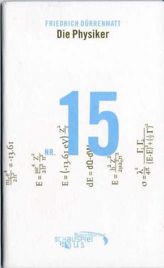 Programmheft "Die Physiker" von Friedrich Dürrenmatt. Premiere am 10.10.2002. Düsseldorfer Scha ...