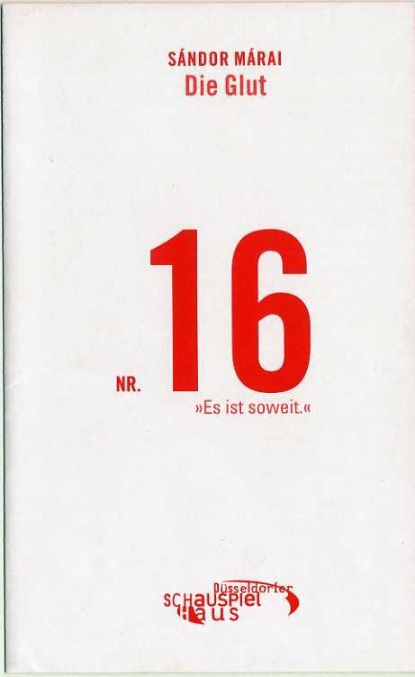 Programmheft "Die Glut" von Sandro Marai. Premiere am 16.10.2002 im Kleinen Haus, Düsseldorfer  ...