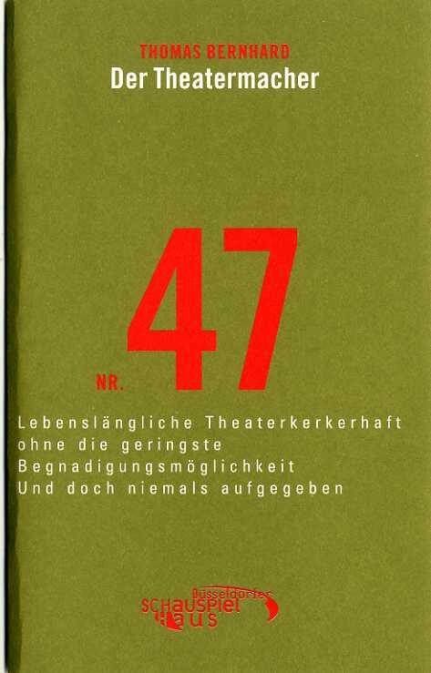 Programmheft (Umschlag) "Der Theatermacher" von Thomas Bernhard. Premiere am 27.10.2004 im Klei ...