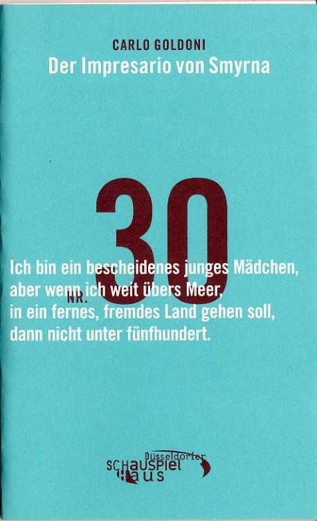 Programmheft "Der Impresario von Smyrna" von Carlo Goldoni. Premiere am 3.10.2003 im Kleinen Ha ...