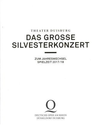 Programmheft zu Das grosse Silvesterkonzert "Hommage À Paris" zum Jahreswechsel Spielzeit 2017/ ...